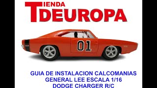 GUIA DE NSTALACION CALCOMANIAS GENERAL LEE ESC 116 RC [upl. by Ecyrb]