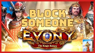 How to Block Someone on Evony 2023 [upl. by Delphina95]