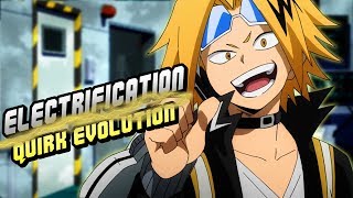 Denki Kaminari Chargebolt Electrification Quirk Evolution  My Hero Academia [upl. by Zohara317]