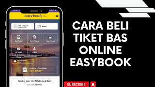 CARA BELI TIKET BAS ONLINE EASYBOOK 1 Simple Trick to Get Cheap Bus Tickets on Easybook [upl. by Yruj324]