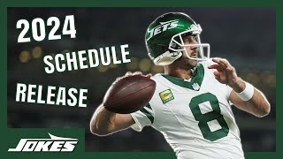 New York Jets 2024 Schedule Release [upl. by Kitty]