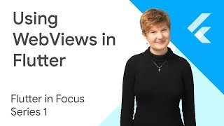 Using WebViews in Flutter  Flutter In Focus [upl. by Schroder]