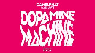 CamelPhat amp Ali Love ‘Dopamine Machine’ [upl. by Aicilaf]