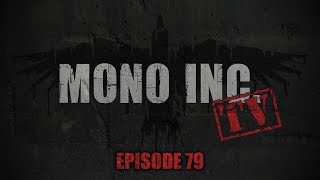 MONO INC TV  Episode 79  Berlin Day 2 [upl. by Cloutman]