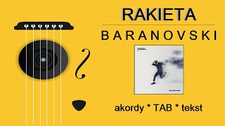 Baranovski  RAKIETA  gitara TAB akordy tekst [upl. by Newberry]