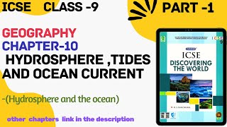 ICSE Class  9GeographyCh10 Hydrosphere Tides and Ocean Currents Hydrosphere and oceanPart1 [upl. by Aicilet696]