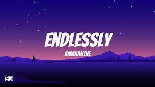 Endlessly  Amaranthe Lyrics [upl. by Viveca]