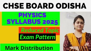 2 Second year physics syllabus and exam pattern odisha CHSE odisha board exam 2025 [upl. by Sumner]