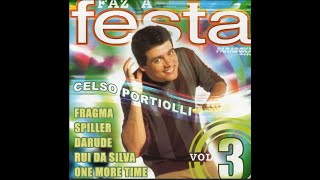 Celso Portiolli Faz a Festa Vol 3 Paradoxx 2001 Dance Music [upl. by Olegnad394]