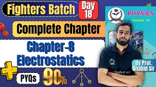 Complete Chapter 8 Electrostatics  PYQs Class 12th Physics fightersbatch [upl. by Ardisj]