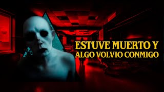 Estuve muerto y algo volvió conmigo │ Historias de MundoCreepy [upl. by Ahsuas15]