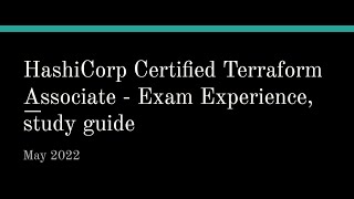 HashiCorp Certified Terraform Associate Exam Experience Study Tips and Materials [upl. by Aylatan]