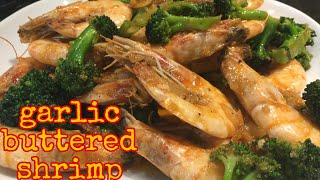 Garlic buttered Shrimp with BrocolliGarlic buttered Shrimp [upl. by Ajuna]