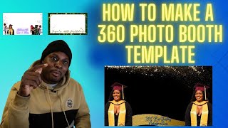 Make a 360 Photo Booth Template  Party Rental Business [upl. by Mir294]