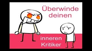 Der innere Kritiker [upl. by Eppillihp]