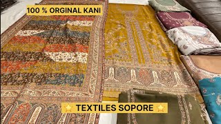 100  ORIGINAL KANI 🌟 STAR TEXTILES SOPORE 🌟 [upl. by Tlevesor]