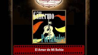 Guillermo Portables – El Amor de Mi Bohio [upl. by Rola]