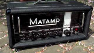 Matamp GT40 Test Clips quotVintage Modquot [upl. by Girardi]