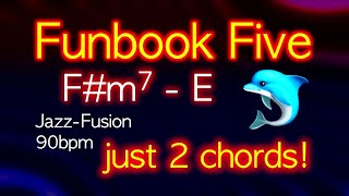 Funbook Five JazzFusion backing track just 2 chords Fm7E reinholdtracks youtubehighfive [upl. by Awhsoj347]