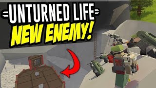 NEW ENEMY  Unturned Life Roleplay 81 [upl. by Anitsud337]