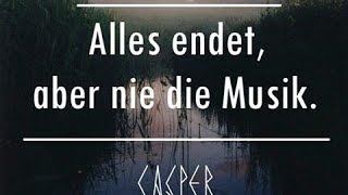 Casper Alles endet Aber nie die Musik Lyrics 2014 Music  Songtext Review Video auf Deutsch [upl. by Ocinemod998]