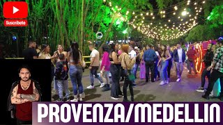 Provenza Medellin [upl. by Ari5]