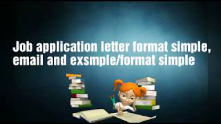 Job application letter format simpleemail and examples format simple [upl. by Pillsbury]