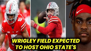 Wrigley Field expected to host Ohio State in November  OHIO STATE BUCKEYES FOOTBALL [upl. by Montgomery]