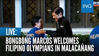 LIVE Bongbong Marcos welcomes Filipino Olympians in Malacañang [upl. by Alyce]