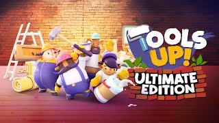 Tools Up Ultimate Edition  Launch Trailer [upl. by Ahens]