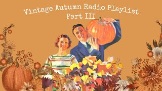 Vintage Autumn Music Playlist  The Best of Vintage Music [upl. by Gypsy371]