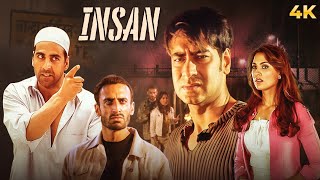 इंसान  Insan 2005 Hindi 4K Full Movie  Ajay Devgn amp Akshay Kumar Tusshar Kapoor  Lara Dutta [upl. by Donavon952]