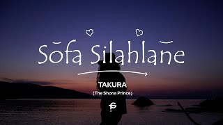 Takura  Sofa Silahlane Lyrics Video [upl. by Ahc965]