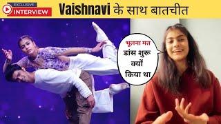 Indias Best Dancer 4 Vaishnavi Shekhawat sharing her Dance Journey  Interview [upl. by Talyah477]