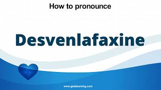 How to pronounce Desvenlafaxine in English correctly [upl. by Claudelle]