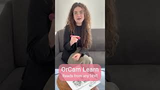 OrCam Learn Reads From Any Text Revolutionary Assistive Technology [upl. by Luedtke200]