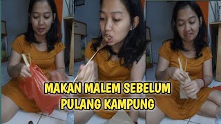 Sebelum Pulang Kampung Makan Malem Bareng Kang Shoting Duluapitaryan makansate [upl. by Cori277]