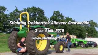 Trekkertrek wedstrijden Alteveer Onstwedde 3 en 4 Juli 2015 [upl. by Penman]