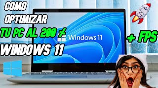 ✅COMO OPTIMIZAR MI PC GAMA BAJA WINDOWS 11✅TENDRAS EL MEJOR RENDIMIENTO FPS [upl. by Marsh]