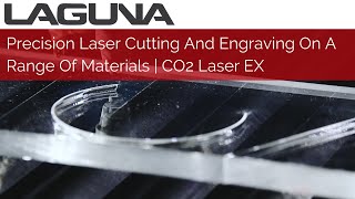 Precision Laser Cutting And Engraving On A Range Of Materials  CO2 Laser EX [upl. by Orhtej]