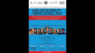 UKZN Decoloniality Winter 2024 [upl. by Tarsus]