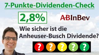 Riesiger BierKonzern AnheuserBusch Aktienanalyse Wie sicher ist die Dividende  7PunkteCheck [upl. by Saxon]