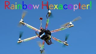 Rainbow Everycopter Hexacopter Drone  Arducopter  Matek F405 [upl. by Ybbor]