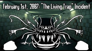 Trollge “The Living Trap” Incident [upl. by Efrem]