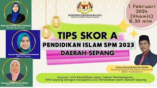 TIPS SKOR A PENDIDIKAN ISLAM SPM 2023  DAERAH SEPANG SELANGOR [upl. by Milurd]