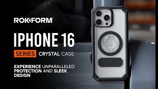 ROKFORM iPhone 16 Series Crystal Case The Clear Choice for Protection [upl. by Dnumsed464]