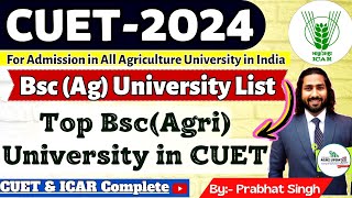 Bsc Agri University in CUET 2024  CUET BSc Agriculture  ICAR BSC Ag Top University CUET ICAR 2024 [upl. by Kerred]