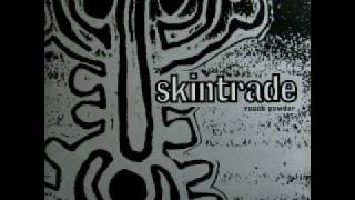 Skintrade  Jump To My Fist [upl. by Wooster]