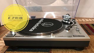 Audio Technica ATLP120 USB Turntable Review video 3 [upl. by Aziar]