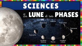 Sciences  La lune et ses phases [upl. by Maxwell]